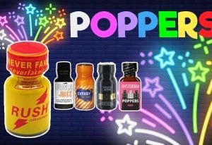 Poppers : drogue, utilisation, effet, comment choisir son poppers ?